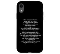 The Purpose Of Your Time Here Life Is All About Jésus Coque pour iPhone XR