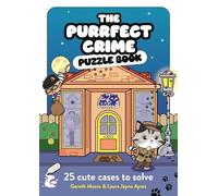 The Purrfect Crime Puzzle Book: 25 Cute Cases to Solve