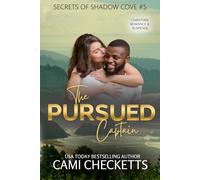 The Pursued Captain: Christian Romance & Suspense