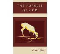 The Pursuit of God