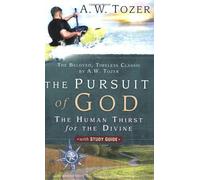 The Pursuit of God with Study Guide by A. W. Tozer, Jonathan L. Graf unknown edition [Paperback(2006)]