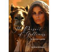 The Pursuit of Godliness: A Woman's Guide