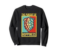 The Pursuit of Hoppiness Brew Local Beer Master Geek Sweatshirt