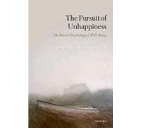 The Pursuit Of Unhappiness