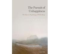 The Pursuit Of Unhappiness