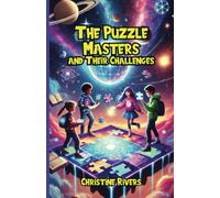 The Puzzle Masters and Their Challenges