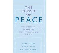 The Puzzle of Peace by Balas Alexandru Director Clark Center for International Education and Assistant Professor and Coordinator International Studies Pro Balas Alexandru Director Clark Center for Int