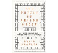 The Puzzle of Prison Order - David Skarbek - Oxford University Press - Livre en Anglais - Paperback David SkarbekDavid Skarbek (Auteur)