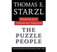 The Puzzle People: Memoirs of a Transplant Surgeon