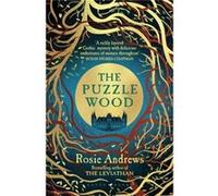 Rosie Andrews Helen-Rose Andrews The Puzzle Wood (Relié)