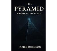 The Pyramid: Who Owns the World