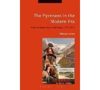 The Pyrenees In The Modern Era