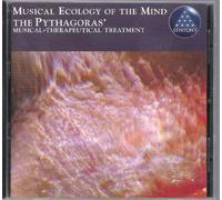 The Pythagoras' Musical-Therapeutical Treatment Syntony Daniel Levy - Musical Ecology of the Mind: The Pythagoras' Musical-Therapeutical Treatment