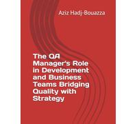 The QA Manager's Role in Development and Business Teams Bridging Quality with Strategy