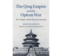 The Qing Empire And The Opium War