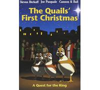 The Quails' First Christmas: A Quest for the King