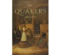 The Quakers, 1656-1723