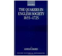 The Quakers In English Society, 1655-1725