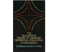 The Qualitative Theory of Ordinary Differential Equations Fred Brauer, John A. Nohel (Auteur)