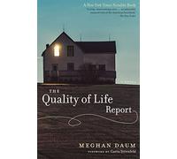 The Quality of Life Report