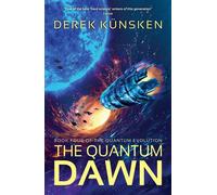 The Quantum Dawn - Derek Künsken - Solaris - ebook (ePub) - Livre