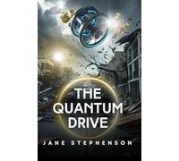 The Quantum Drive