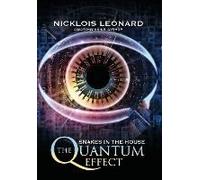 The Quantum Effect Snakes In The House