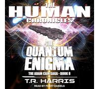 The Quantum Enigma: Set in the Human Chronicles Universe