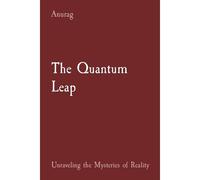 The Quantum Leap