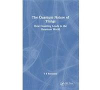 The Quantum Nature of Things by T R Robinson T R Robinson (Auteur)