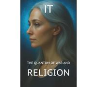 The Quantum of War and Religion