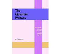 The Quantum Pathway