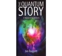 The Quantum Story A History in 40 Moments