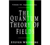 The Quantum Theory Of Fileds Steven Weinberg (Auteur)