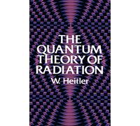 The Quantum Theory of Radiation