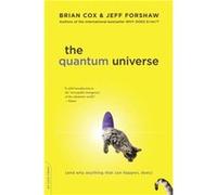 The Quantum Universe And Why Anything That Can Happen Does - Brian Cox Jeff Forshaw - Hachette Books - Livre en Anglais - Paperback Brian Cox Jeff ForshawBrian Cox Jeff Forshaw (Auteur)