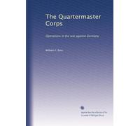 The Quartermaster Corps: Operations in the war against Germany