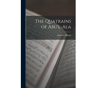 The Quatrains Of Abu'l-Ala