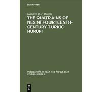The Quatrains Of Nesimî Fourteenth-Century Turkic Hurufi