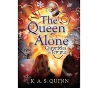 The Queen Alone - [Version Originale] K A S Quinn (Auteur)