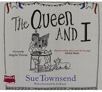 The Queen and I by Sue Townsend (2015-06-04)