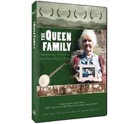 The Queen Family - Appalachian Tradition and Back Porch Music