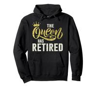 The Queen Has Retired Funny Retired Women Gifts Retirement Sweat à Capuche