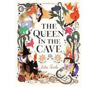 The Queen in the Cave: A stunning coming-of-age fairy tale, perfect for fans of Alice in Wonderland! Join three sisters on an adventure of self-discovery into a world where imagination meets reality…