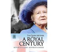 The Queen Mother: A Royal Century [Dvd] [Import]