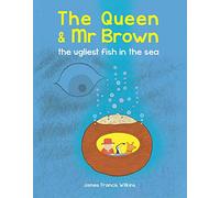 The Queen & Mr Brown: The Ugliest Fish in the Sea