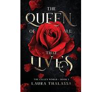 The Queen Of All That Lives (The Fallen World Book 3)