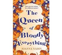 The Queen of Bloody Everything - [Version Originale] Inconnu (Auteur)
