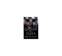 The Queen Of Days