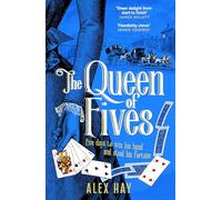 The Queen Of Fives